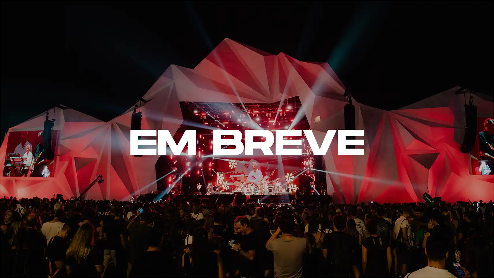 Em breve